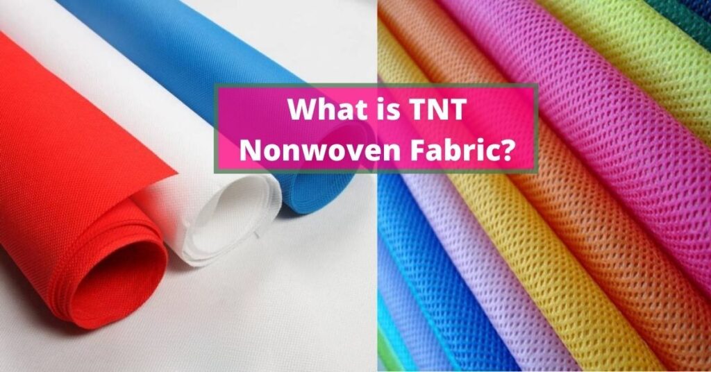 TNT Nonwoven Fabric