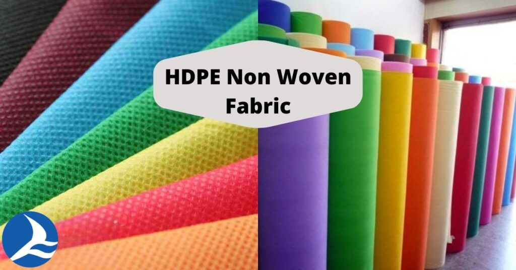HDPE Non Woven Fabric