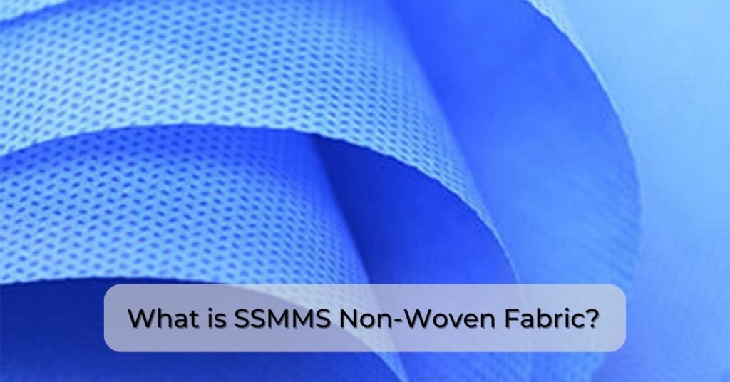 SSMMS Non-Woven Fabric